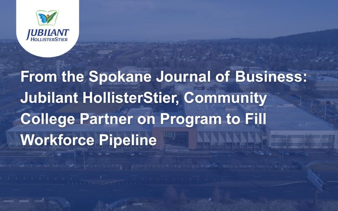 Jubilant HollisterStier, Community College Partner on Program to Fill Workforce Pipeline