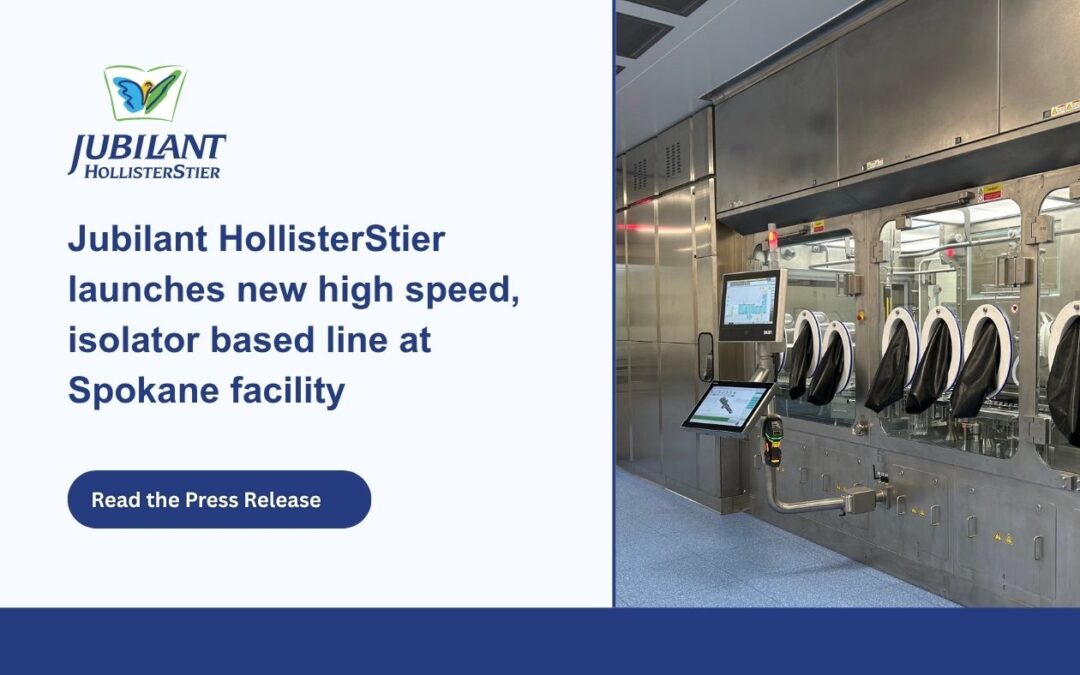 Jubilant HollisterStier LLC Launches New High-Speed, Isolator- Based Line at its Spokane Manufacturing Facility in the US